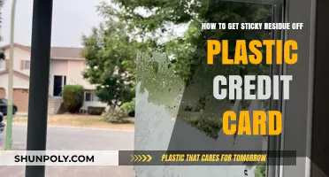 Effective Ways to Remove Sticky Residue from Plastic Credit Cards