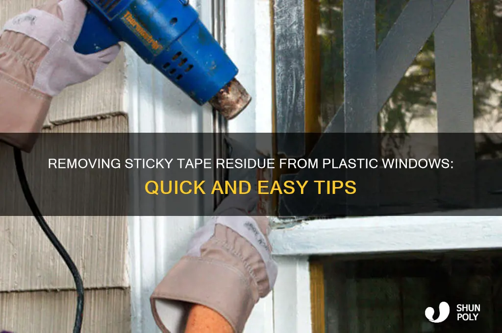 how to get sticky tape off plastic windows