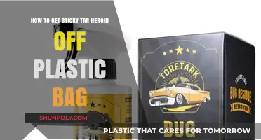 Effective Methods to Remove Sticky Tar Heroin Residue from Plastic Bags