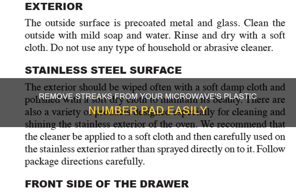 how to get streaks off plastic number pad on microwave