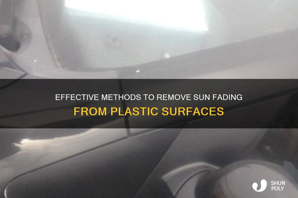 how to get sun fade off plastic