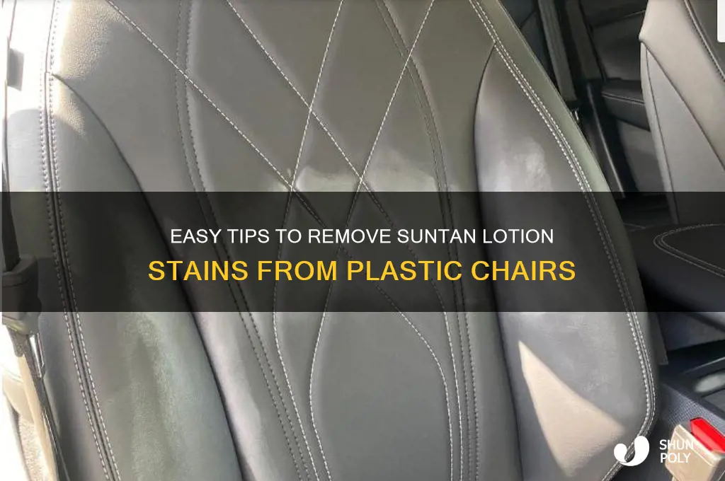how to get suntan lotion off of plastic chairs