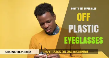 Quick Fix: Removing Super Glue from Plastic Eyeglasses Safely