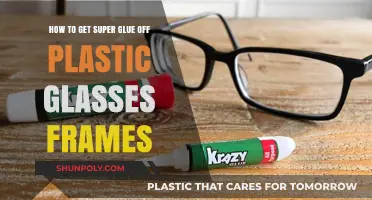 Easy Fixes: Removing Super Glue from Plastic Glasses Frames