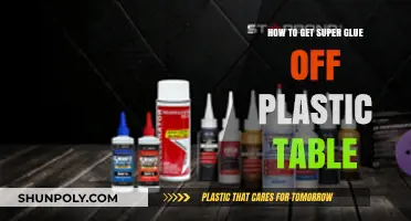 Effective Ways to Remove Super Glue from Plastic Tables Easily
