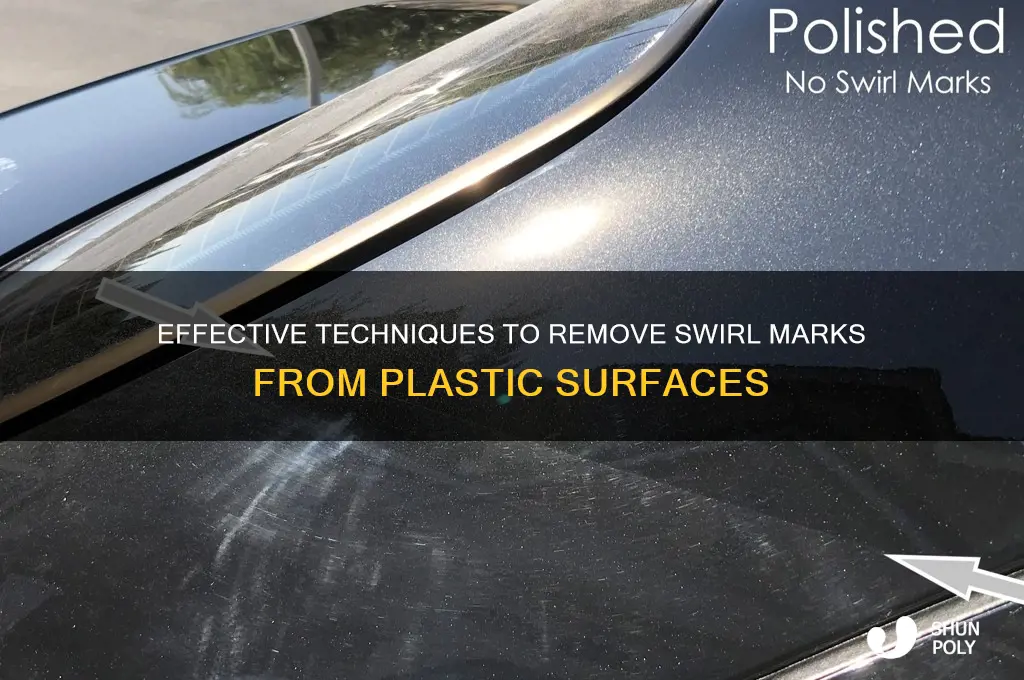 how to get swirl marks out of plastic