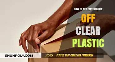 Effective Ways to Remove Tape Residue from Clear Plastic Surfaces