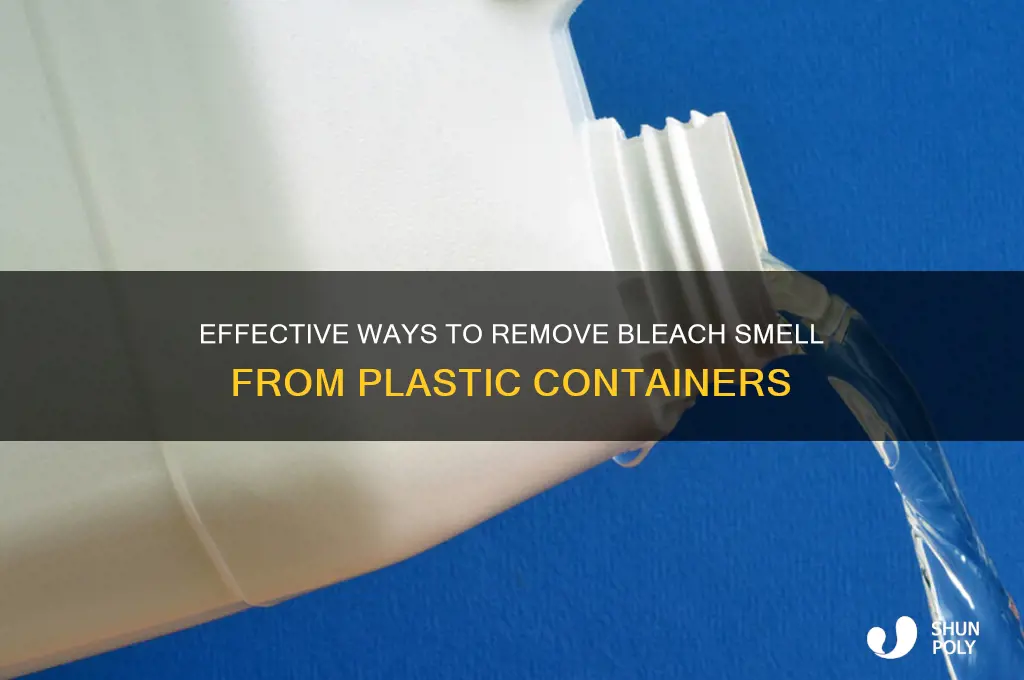 how to get the bleach smell out of plastic