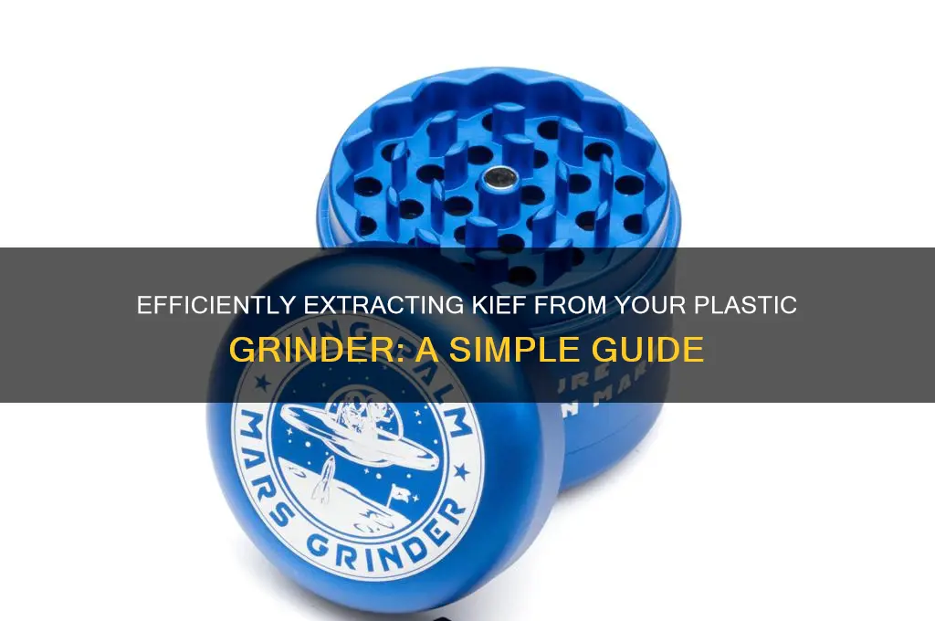 how to get the kief out of a plastic grinder