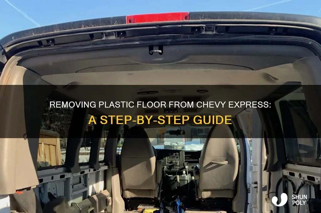 how to get the plastic floor out of chevy express