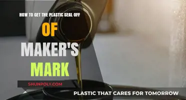 Removing Maker's Mark Plastic Seal: Quick and Easy Techniques