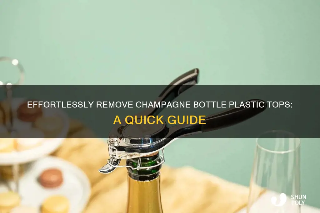 how to get the plastic top off a champagne bottle