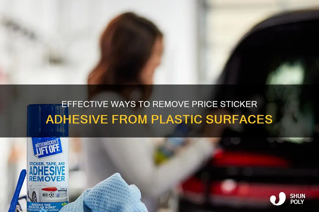 how to get the price sticker adhesive from plastic