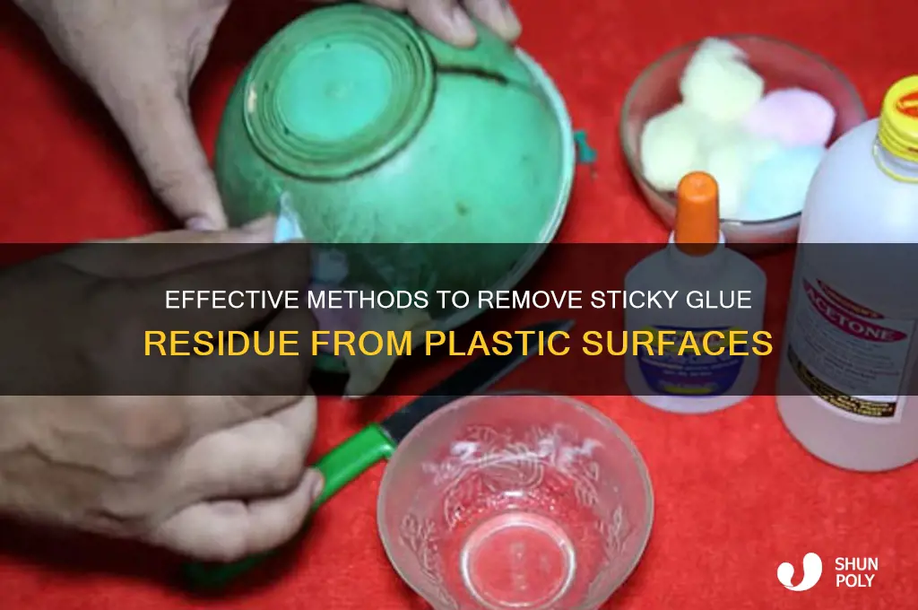 how to get the sticky glue off of plastic