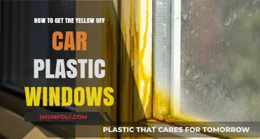 Remove Yellow Stains from Car Plastic Windows: Easy DIY Cleaning Tips