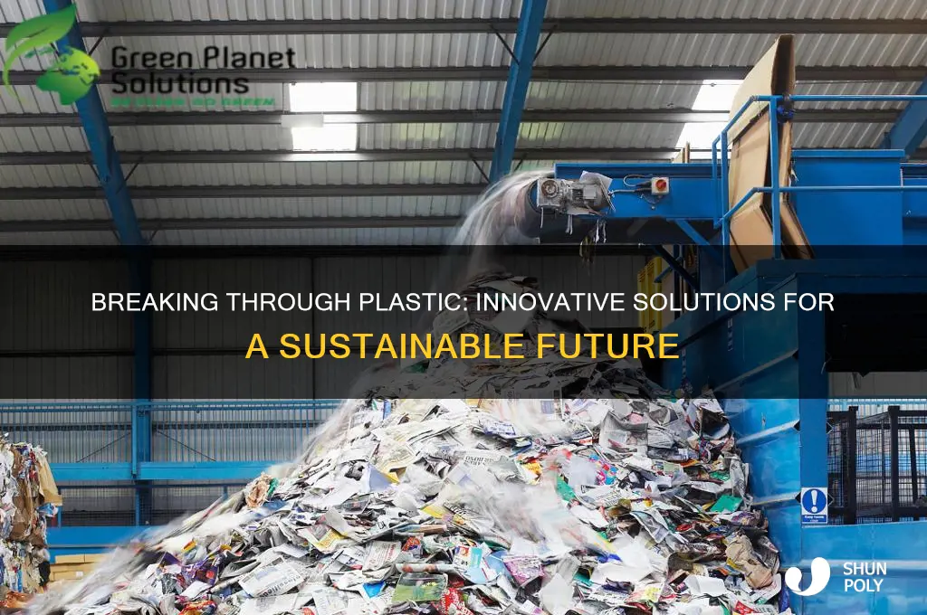 how to get through plastic