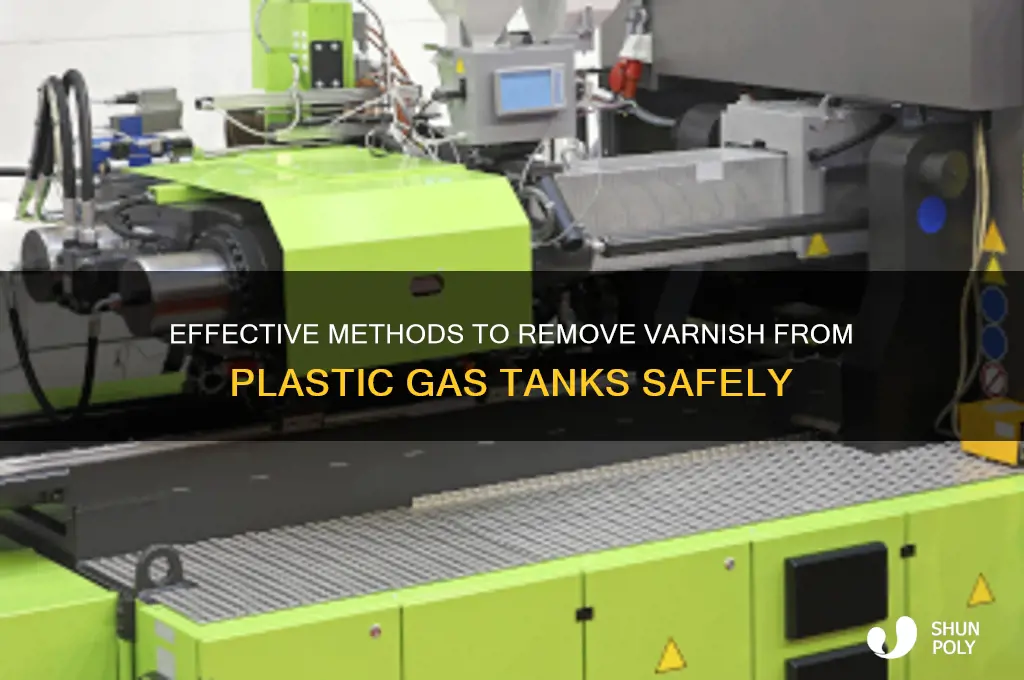 how to get varnish out of a plastic gas tank
