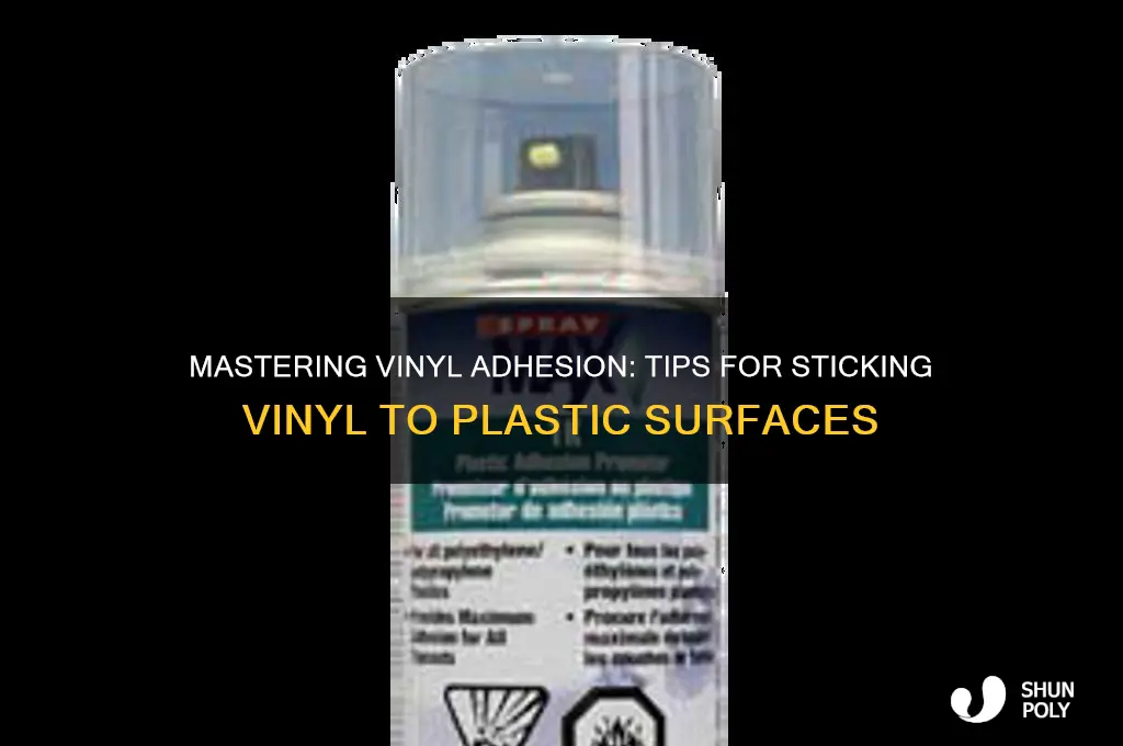 how to get vinyl to stick on plastic