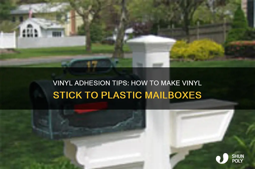 how to get vinyl to stick to plastic mailbox