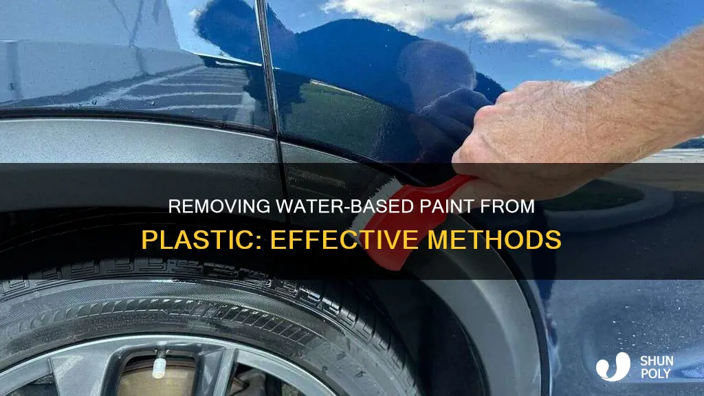 how to get water based paint off plastic