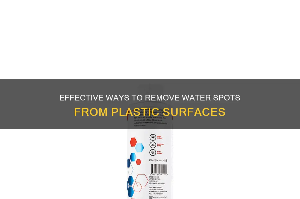 how to get water spots off of plastic