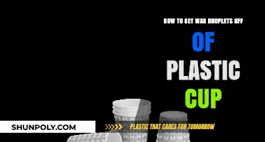 Effective Ways to Remove Wax Droplets from Plastic Cups Easily