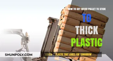 Secure Wood Pallets to Thick Plastic: Effective Adhesion Techniques