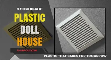Effective Ways to Remove Yellow Stains from Plastic Doll Houses