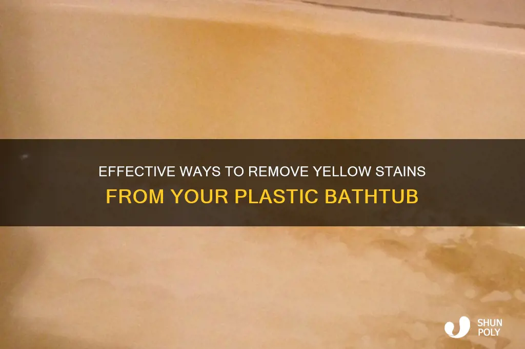 how to get yellow stains off plastic bathtub