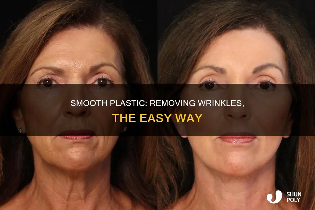 how to gget wrinkles out of plastic