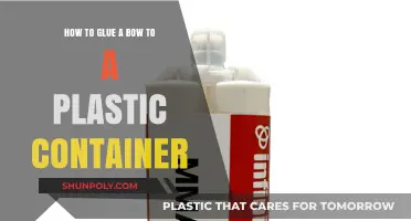Attaching Bows: Gluing to Plastic Containers