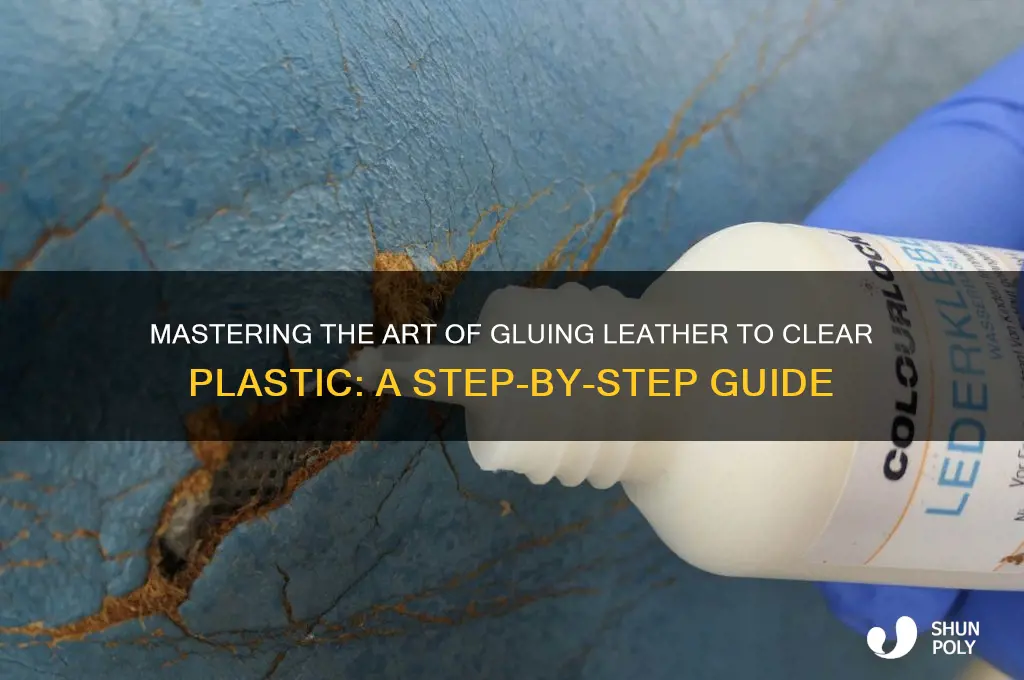 how to glue leather to clear plastic