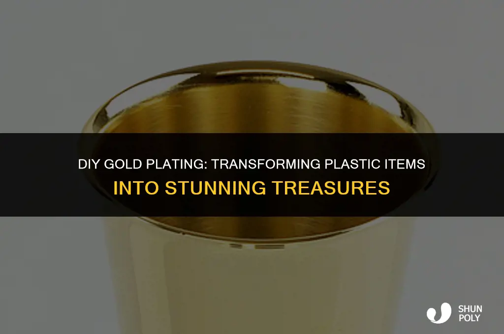how to gold plate a small plastic item