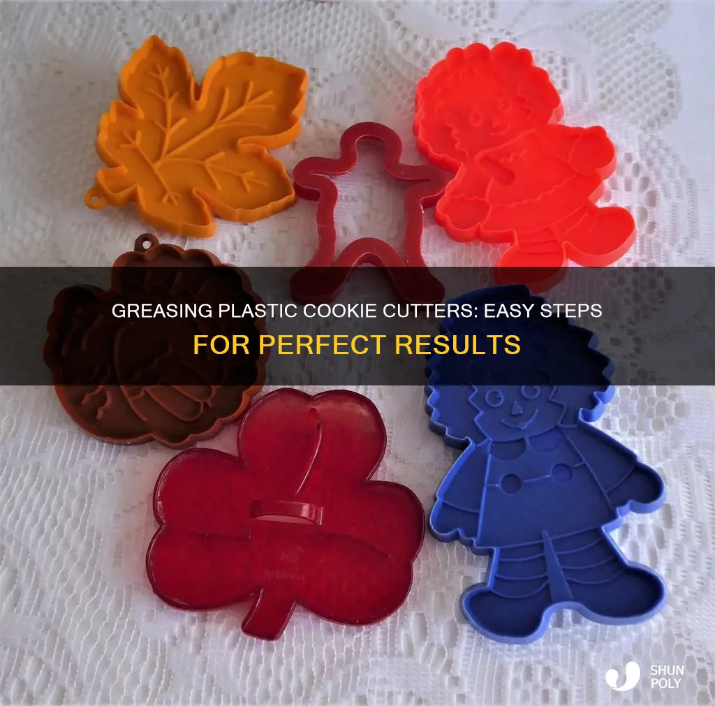 how to grease plastic cookie cutters