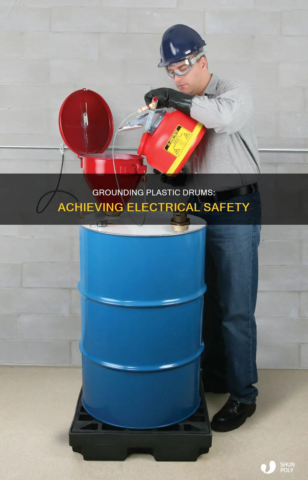 how to ground a plastic drum