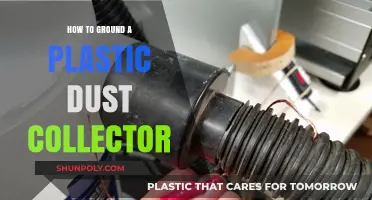Grounding Your Plastic Dust Collector: A Safety Guide