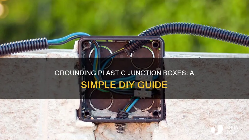 how to ground plastic junction box