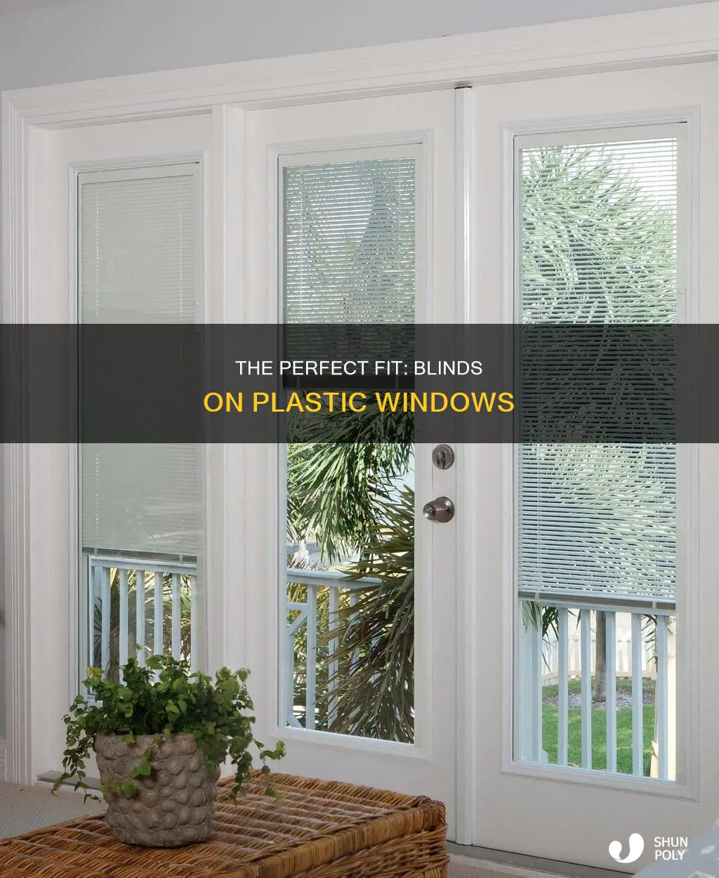 how to hang blinds on plastic windows