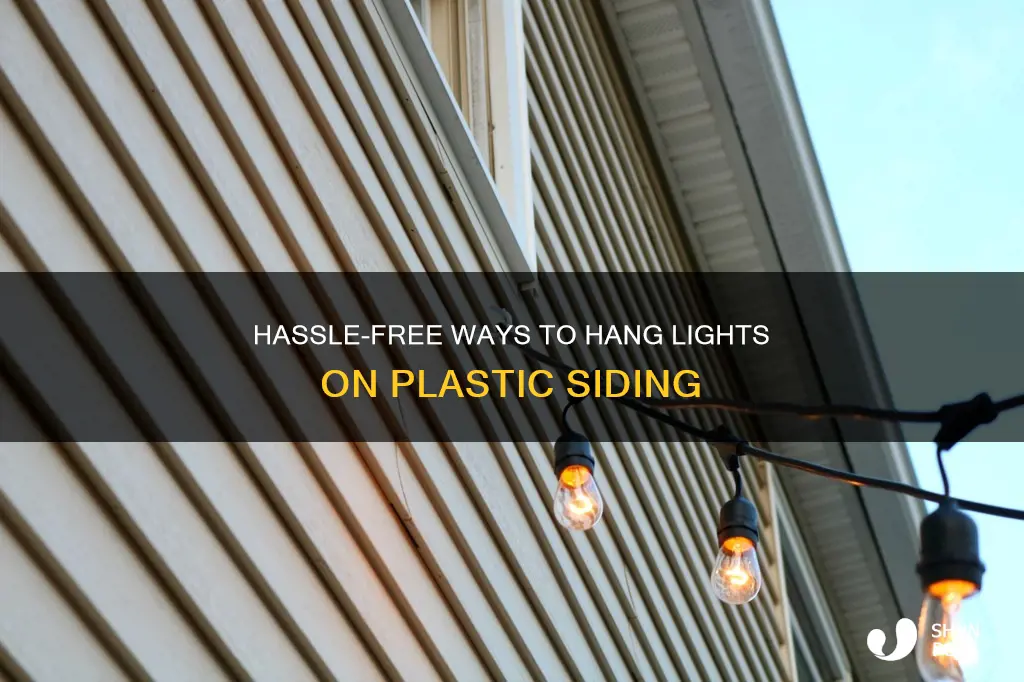 how to hang lights on plastic siding