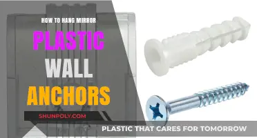 Hanging Mirrors: Using Plastic Wall Anchors