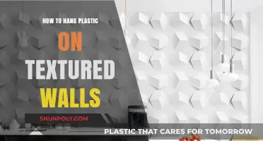 The Best Way to Hang Plastic on Textured Walls