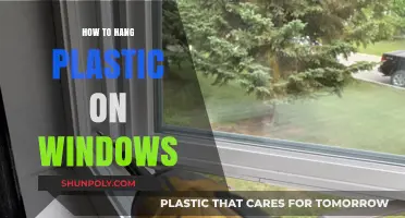 The Ultimate Guide to Hanging Plastic on Windows