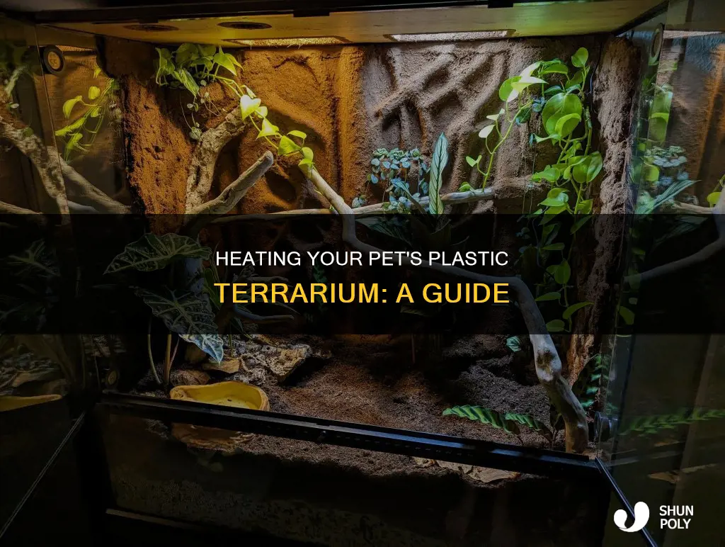 how to heat a plastic terrarium