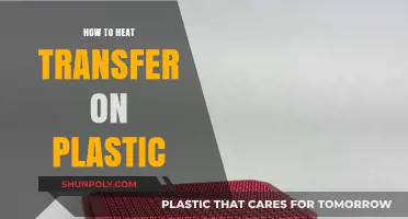Transferring Heat on Plastics: Techniques and Applications
