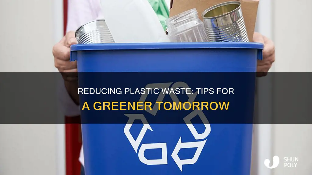 how to help reduce plastic waste
