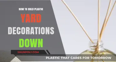 Yard Decorations: Keep Your Plastics Grounded