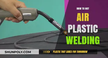 Hot Air Plastic Welding: A Step-by-Step Guide