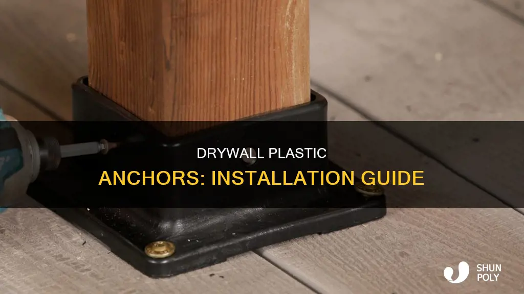 how to insert plastic anchor into drywall
