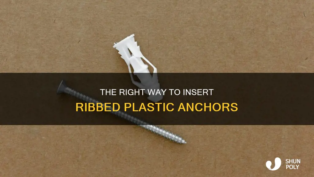 how to insert ribbed plastic anchors