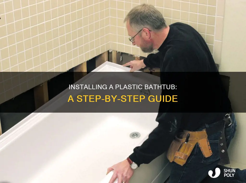 how to install a plastic bathtub